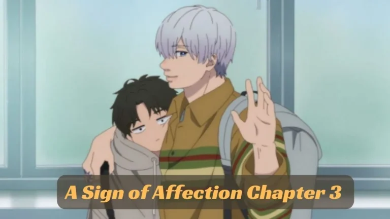 a sign of affection chapter 3​